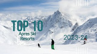 Top 10 Après Ski Resorts in Europe [upl. by Dotti]