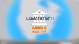 Lawgivers II  Alpha 8 Features [upl. by Paynter803]