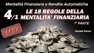 41 Le 18 Regole della Mentalità Finanziaria  1° Parte [upl. by Doner]