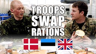 NATO troops 🇩🇰 🇪🇪 🇬🇧 swap army rations 🍽️ [upl. by Cordova692]