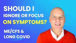 How To Approach Symptoms MECFS amp Long Covid Recovery [upl. by Akiemehs]