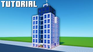 Minecraft Tutorial How To Make A Modern Hotel Part 1 quotCity Tutorialquot [upl. by Huntley839]