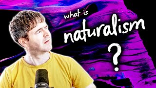 What is Naturalism  Philosophy Glossary [upl. by Dnalrah]