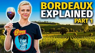 Introduction to BORDEAUX Wine Region PART 1 [upl. by Eidod]