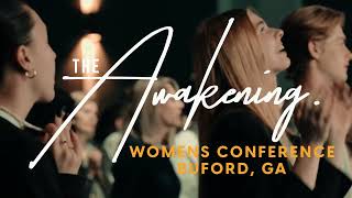 THE AWAKENING  WOMENS CONFERENCE 2023 [upl. by Topping995]