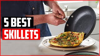 The 5 Best Skillets In 2024 [upl. by Letch]