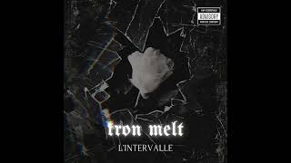 Kron melt LINTERVALLE [upl. by Potter]