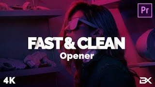 Premiere Pro Template Fast amp Clean Opener  Free Font Download [upl. by Yeltrab]