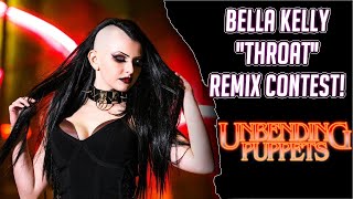 Bella Kelly  Throat Unbending Puppets Remix Read Description  YouTube Music [upl. by Julian]