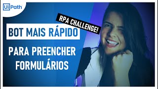 RPA CHALLENGE  Como fazer um bot rápido de input form [upl. by Bucella495]