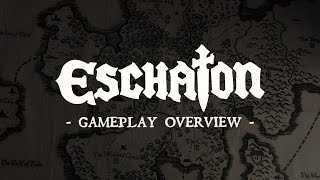 Eschaton  Gameplay Overview [upl. by Egan78]