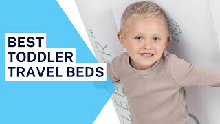 Top 5 Best Toddler Travel Beds of 2023 [upl. by Pogah]