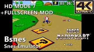 Bsnes 1072 HD Mode 7  Super Mario Kart 4K Gameplay  Fullscreen Mod 2 [upl. by Odlavso]