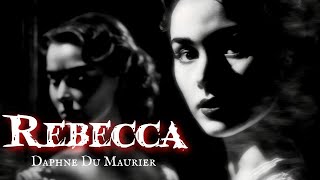 Rebecca by Daphne Du Maurier full audiobook [upl. by Ehtiaf839]