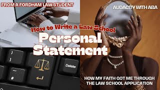 How to Write a Law School Personal Statement amp Including Family on Your Law School Journey [upl. by Asile]