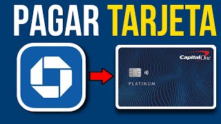 🔵Como PAGAR TARJETA De CRÉDITO de Capital One Con Chase Tutorial Para Principiantes [upl. by Eyoj]