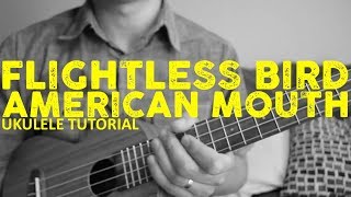 Iron amp Wine  Flightless Bird American Mouth  Fingerpicking Ukulele Tutorial  Chords  How To Play [upl. by Lytsirhc51]