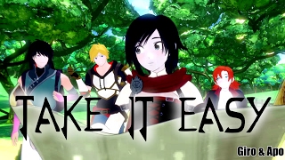 AMV RWBY Volume 4  Take it easy [upl. by Mukul]