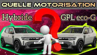 Comparatif DACIA DUSTER 2024 quelle motorisation choisir❓GPL EcoG hybrid moteur économie prix tarif [upl. by Terena]