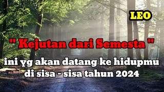 ♌ LEO ♌ inilah yang akan datang ke hidupmu di sisa tahun 2024 ini [upl. by Harihs666]