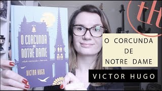 O corcunda de Notre Dame Victor Hugo  Tatiana Feltrin [upl. by Shelbi250]