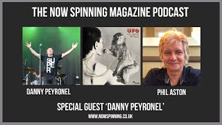 Danny Peyronel from UFO  Heavy Metal Kids Now Spinning Magazine Podcast [upl. by Finley78]