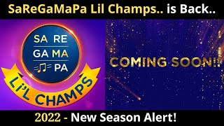 SaReGaMaPa Lil Champs 2022 is Back  New Season Announced by Zee TV [upl. by Mateusz538]