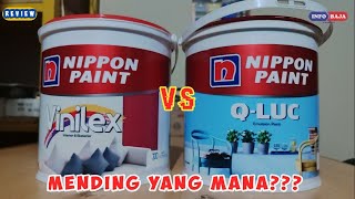 perbedaan cat VINILEX dan QLUC ‼ cat tembok Nippon paint bagus mana [upl. by Rocher]