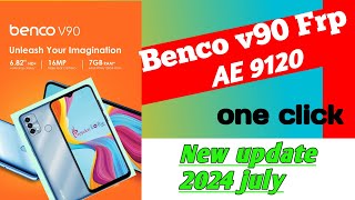 Benco v90 frp bypass new method 2024  AE 9120 frp bypass  Benco frp v90 one click AE 9120 [upl. by Duwalt13]