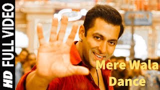 Mera Wala Dance feat Salman Khan [upl. by Htevi]