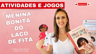 Super Material para trabalhar com a História Menina Bonita do Laço de Fita alfabetização [upl. by Aifoz]