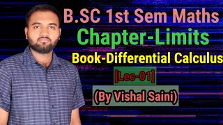 L01 BSC 1st Sem MathsChLimitsBookDifferential Calculus By Vishal Saini [upl. by Alesandrini325]