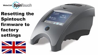 LaMotte Europe Resetting the Spintouch firmware to factory settings 2022 [upl. by Oxford]