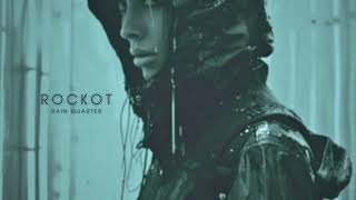 Rain Quarter  Emotional Ambient Beat by Rockot [upl. by Neret]