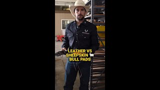 Leather Vs Sheepskin Bull Pads [upl. by Enilegnave626]