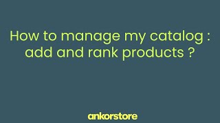 Ankorstore Academy  How to add and rank products [upl. by Millan527]