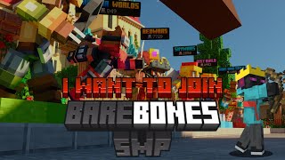 I want to join BareBones SMP [upl. by Eaner]