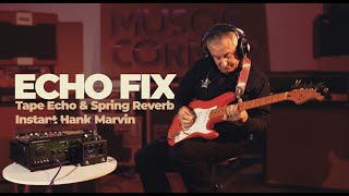 Echo Fix Chorus Echo EFX3  Instant Hank Marvin [upl. by Mavra888]