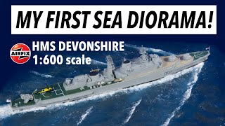 MY FIRST SEA DIORAMA BUILD Airfix 1600 HMS Devonshire [upl. by Macmahon]