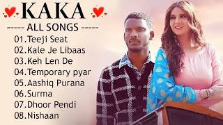 Kaka All Songs Radio Jukebox 2023  Teeji Seat Keh Len De Libaas Temporary Pyar [upl. by Novart]