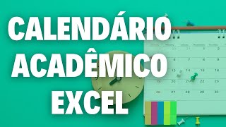 Calendário Acadêmico Excel [upl. by Gibbons]