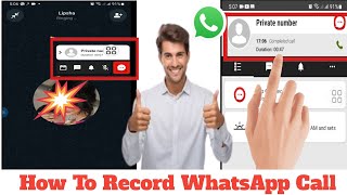 How to Record WhatsApp calls  WhatsApp Call Recording  How to record Whatsapp Call on Android [upl. by Nomma]