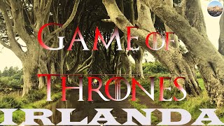 Locaciones GAME OF THRONES en IRLANDAReino Unido 9 [upl. by Niar]