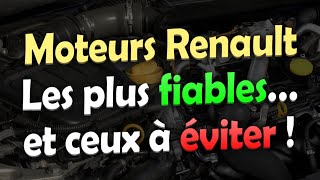 Les Moteurs RENAULT les plus FIABLES et ceux à ÉVITER [upl. by Orsa]