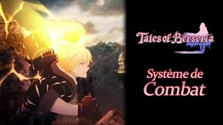 TALES OF BERSERIA  Le Système de Combat  GAMEPLAY FR 2 [upl. by Siwel]