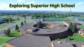 Exploring Superior High School [upl. by Ondrej766]