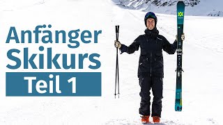 Anfänger Skikurs 1 Ausrüstung kennenlernen  Skifahren lernen [upl. by Erbma]