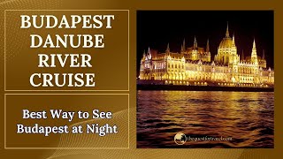 Evening Danube River Cruise in Budapest In Legenda Sightseeing Cruise  A Truly Magical Experience [upl. by Imnubulo72]