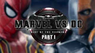 Marvel vs DC  Rise Of The Villains  PART I [upl. by Apollo]