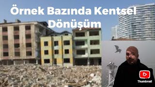 Kentsel Dönüşümü Unutmayın Dönüşmezsek Dönüştürülürüz [upl. by Ainerbas]